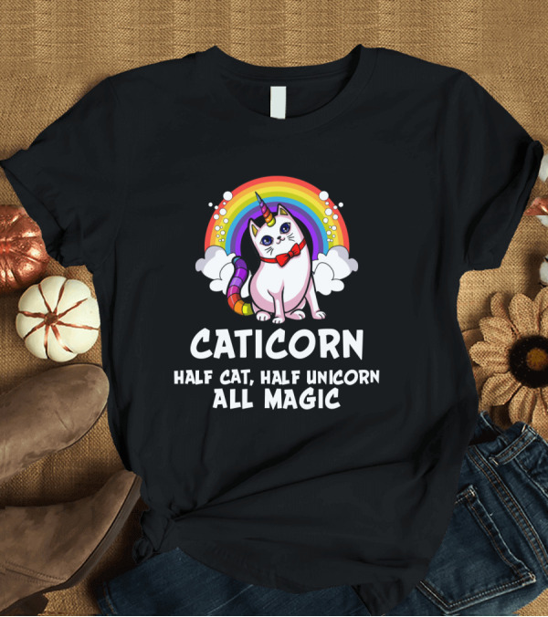 T-Shirt: Caticorn Half Cat Half Unicorn All Magic Rainbow Bow Magic T-Shirt Caticorn Half Cat Half Unicorn All Magic Rainbow Bow Magic T-Shirt