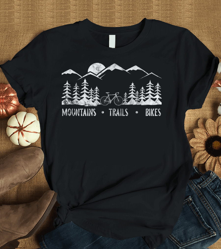 Mountains Trails Bikes Cycling MTB Mountain Bike Adventure T-Shirt