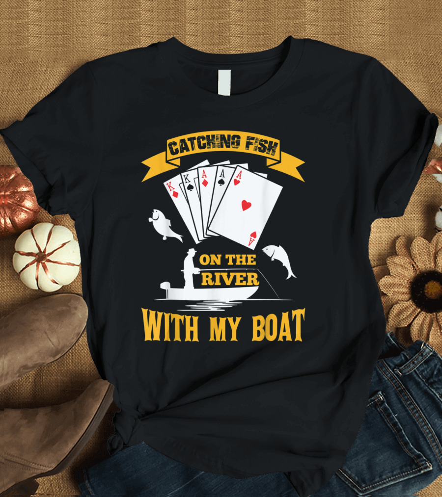 Catching Fish On The River With My Boat Playing Cards T-Shirt