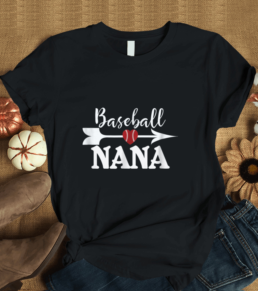Baseball NANA Proud Grandma Heart and Arrow T-Shirt