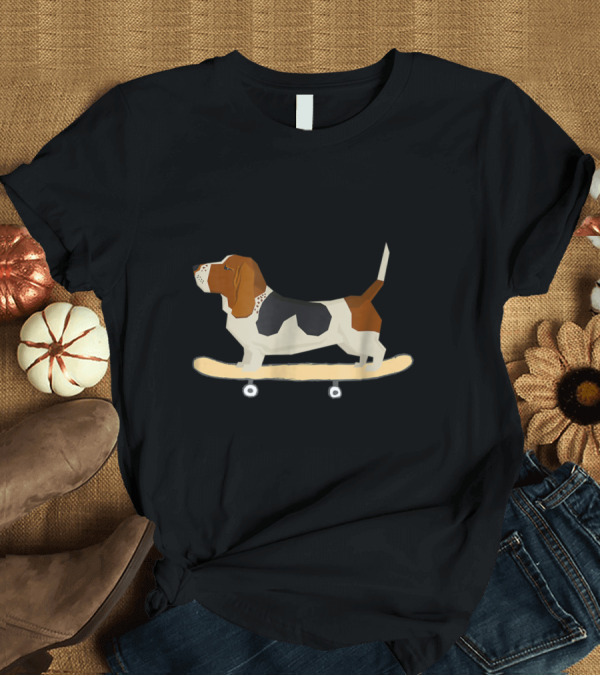 T-Shirt: Basset Hound on Skateboard Humor T-Shirt Basset Hound on Skateboard Humor T-Shirt
