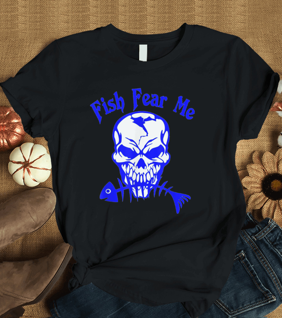 Fish Fear Me Skull Skeleton with Fish Bone T-Shirt