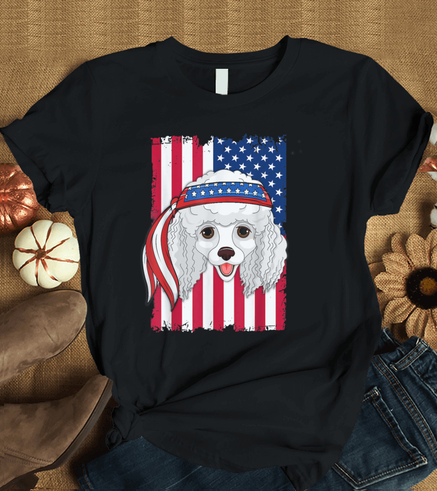 Patriotic 4th of July USA Flag Poodle Dog Merica T-Shirt