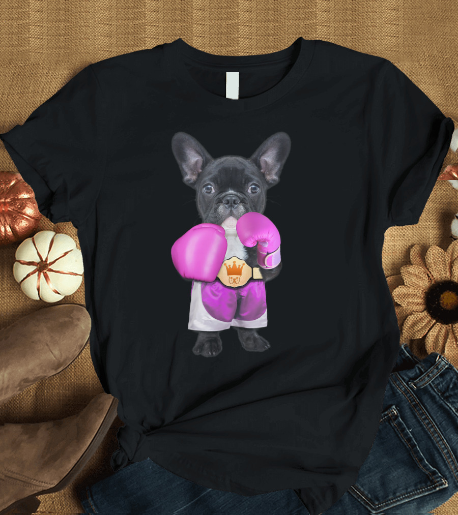 French Bulldog Boxer with Pink Gloves and Championship Belt T-Shirt