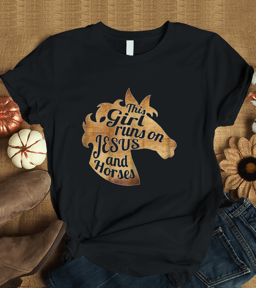This Girl Runs on Jesus and Horses Horse Rider T-Shirt