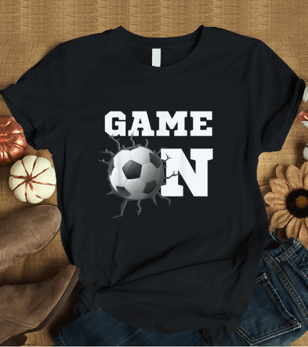 T-Shirt: Game On Soccer Ball Crashing Through T-Shirt Game On Soccer Ball Crashing Through T-Shirt