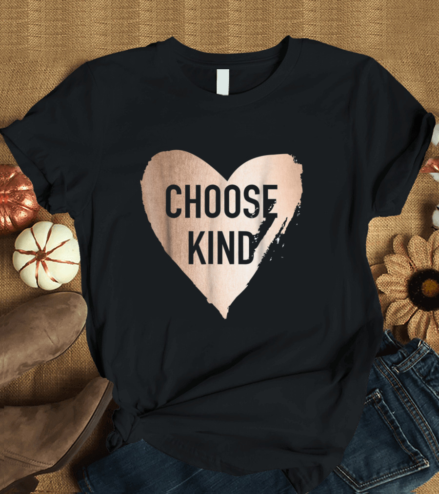 Choose Kind Anti Bullying Faux Rose Gold Heart T-Shirt