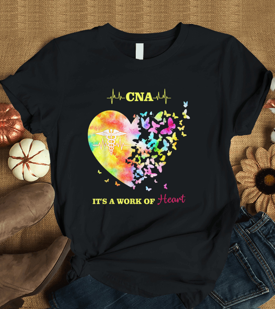 CNA Heartbeat Butterfly It's A Work Of Heart T-Shirt