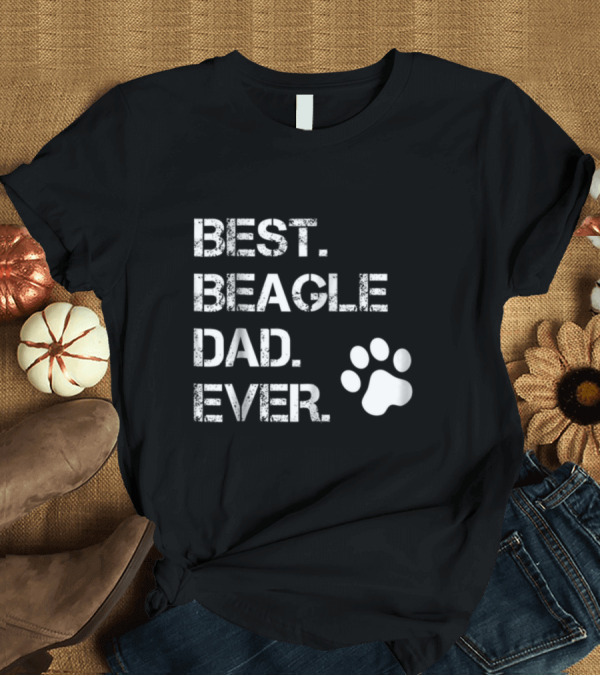 T-Shirt: Best Beagle Dad Ever Paw Print Animal Lover T-Shirt Best Beagle Dad Ever Paw Print Animal Lover T-Shirt