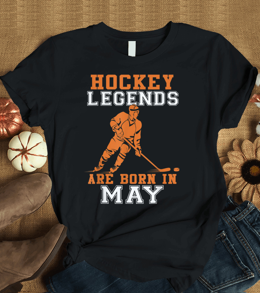 Hockey Legends Are Born in May Iconic Ice Hockey Player T-Shirt