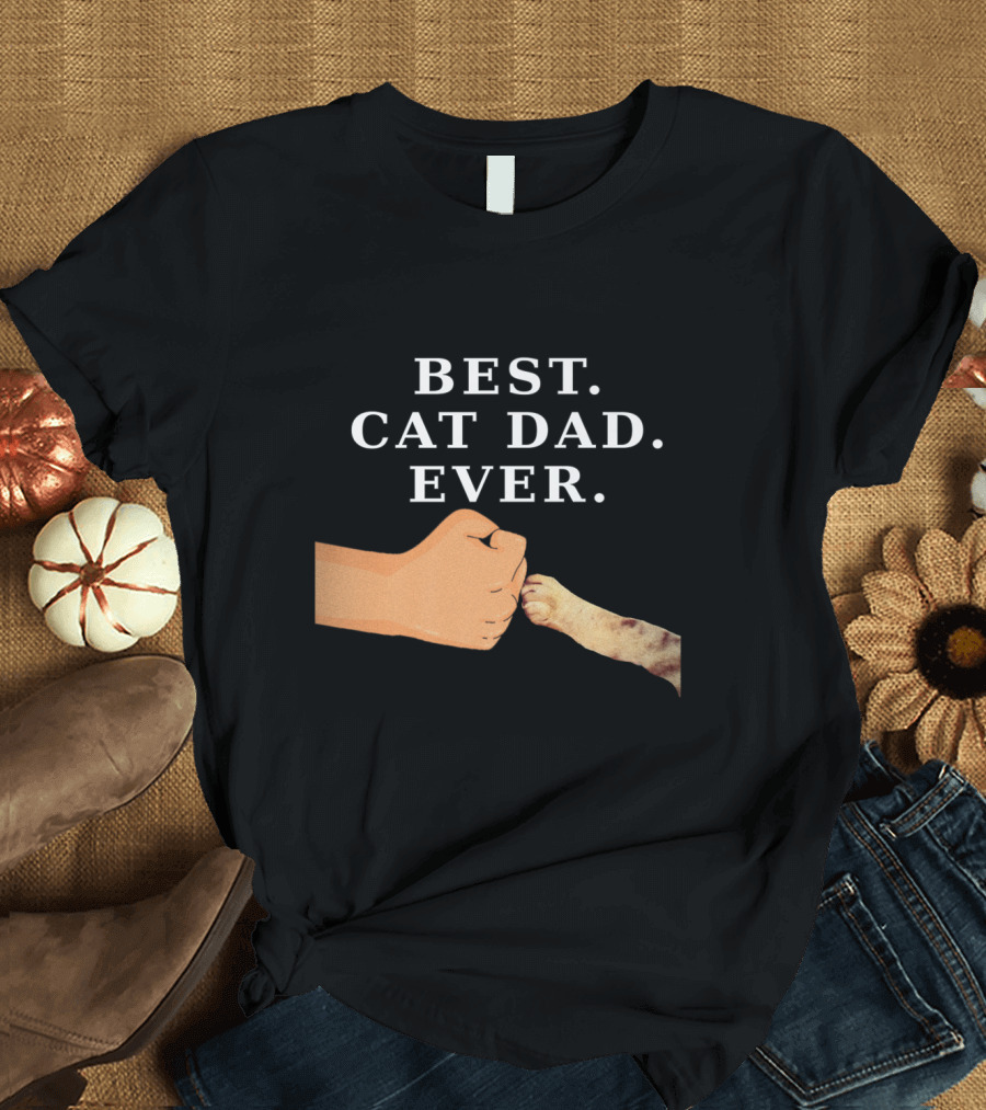 Best Cat Dad Ever Paw Fist Bump Connection T-Shirt
