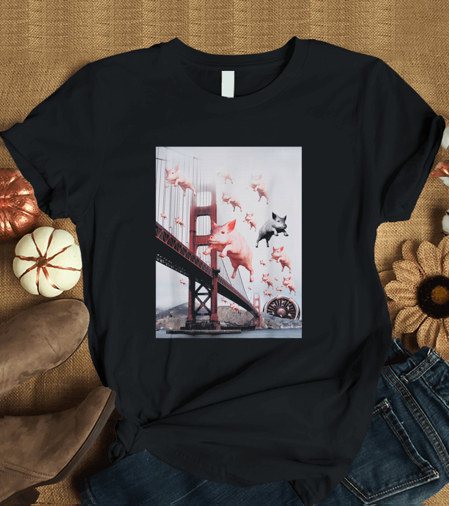 Golden Gate Bridge Flying Pig Collage Art Oh My God T-Shirt