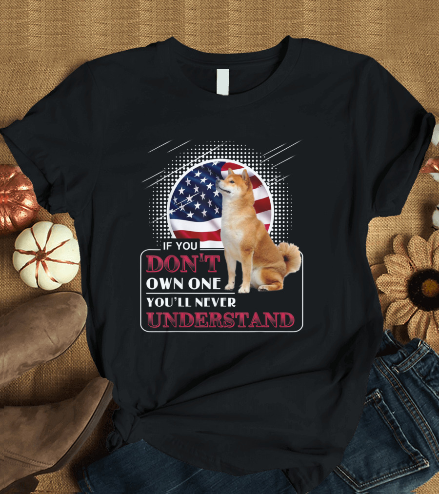 If You Don't Own One You'll Never Understand Akita Dog with American Flag T-Shirt