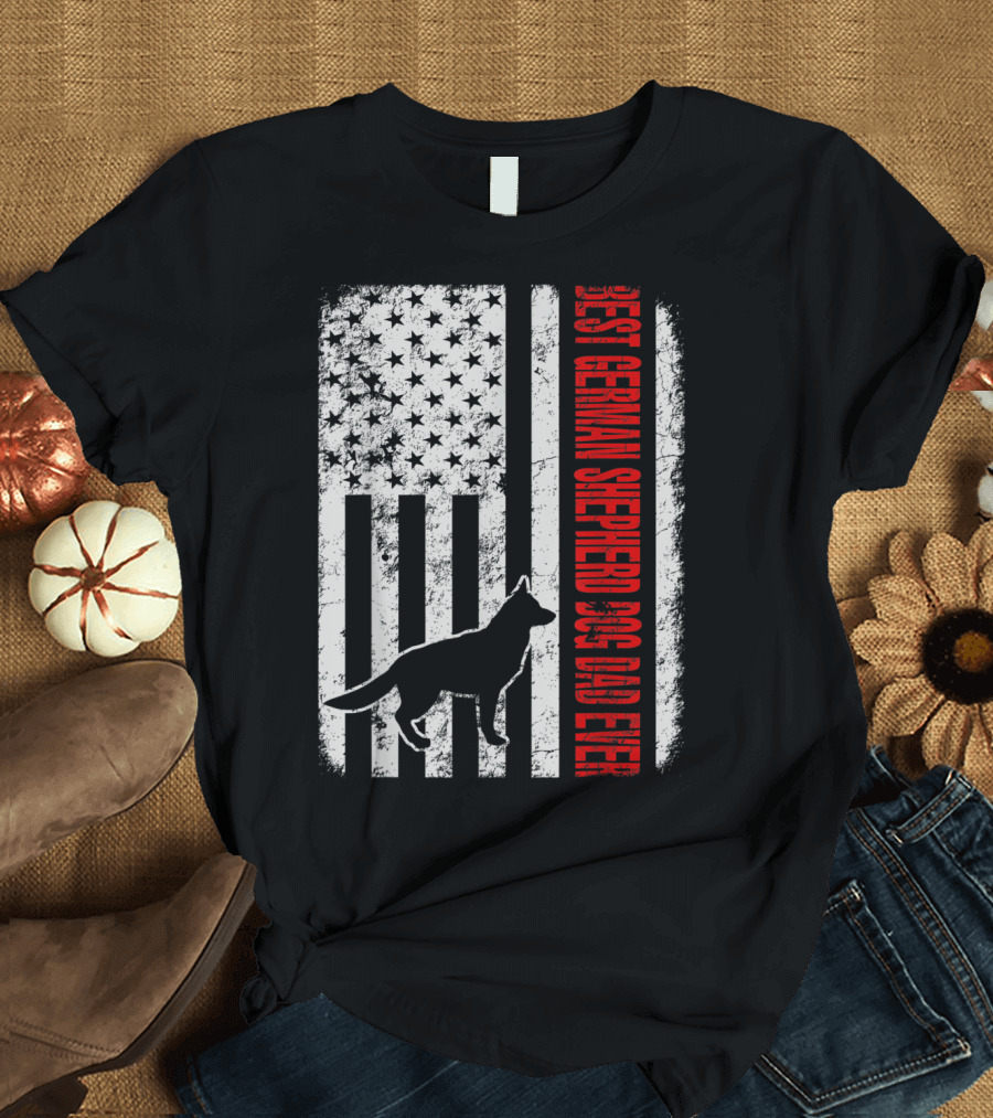 Best German Shepherd Dog Dad Ever American Flag T-Shirt