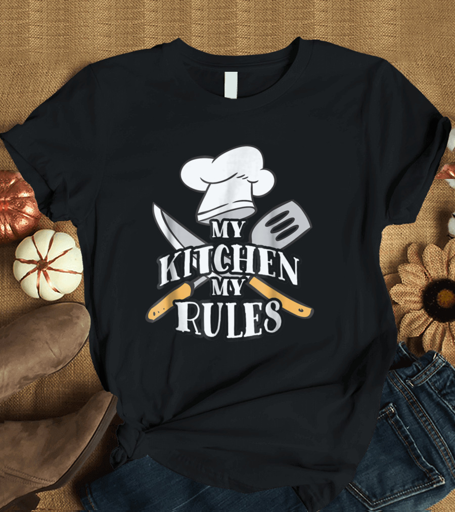 Funny Chef My Kitchen My Rules Knife Spatula Hat T-Shirt