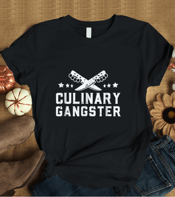 T-Shirt: Culinary Gangster Crossed Knives Stars Cooking Master Chef Co T-Shirt Culinary Gangster Crossed Knives Stars Cooking Master Chef Co T-Shirt