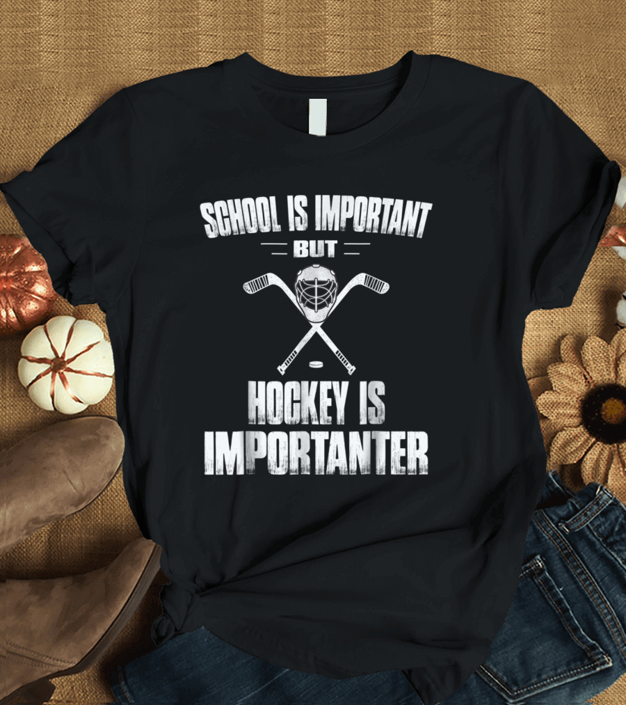 School Is Important But Hockey Is Importanter Vintage Hockey Mask and Sticks T-Shirt