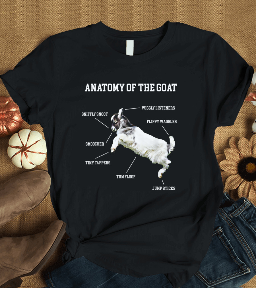 Anatomy Of The Goat Cute Animal Diagram Sniffy Snoot Wiggly Listeners Flippy Waggler Jump Sticks T-Shirt