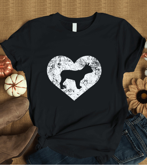 T-Shirt: I Love French Bulldogs Heart T-Shirt I Love French Bulldogs Heart T-Shirt