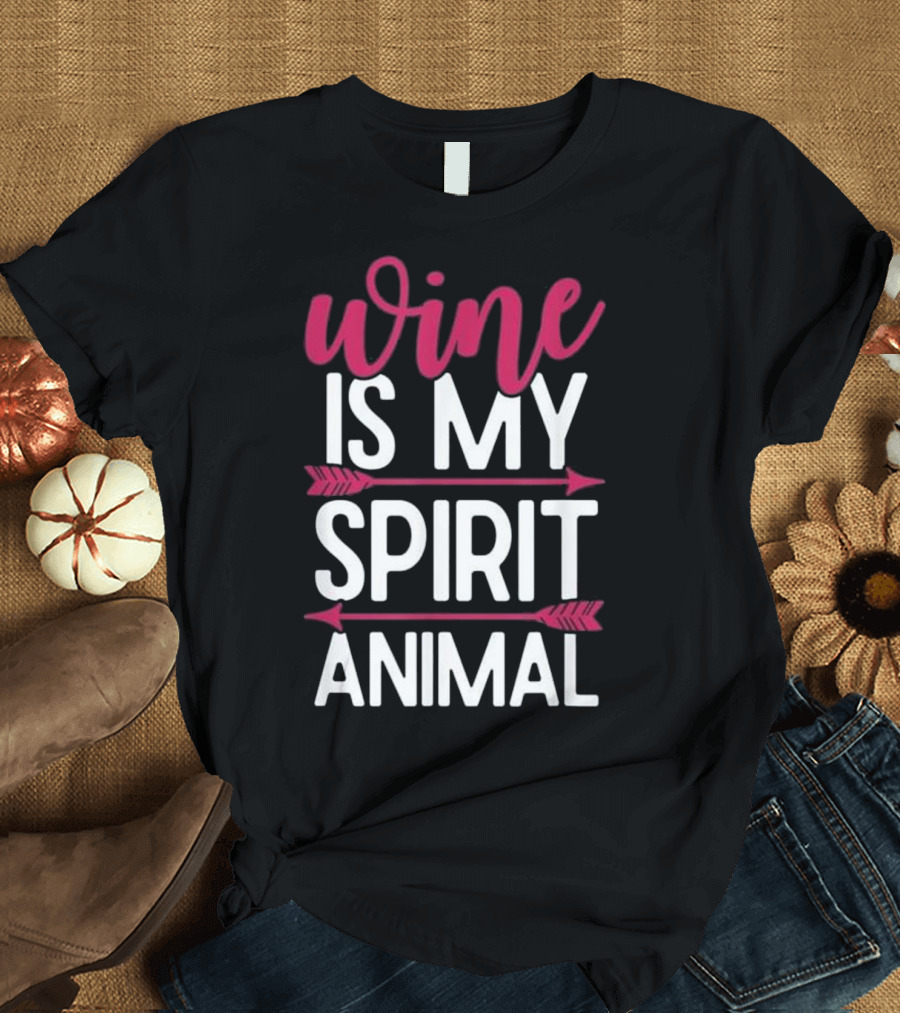 Wine Is My Spirit Animal Arrows T-Shirt