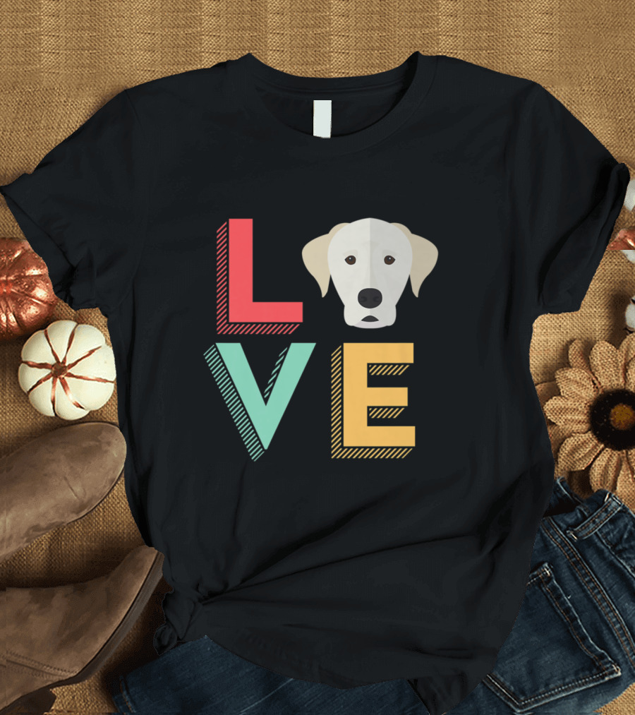Love Labrador Dog Lover Lab Pupp T-Shirt