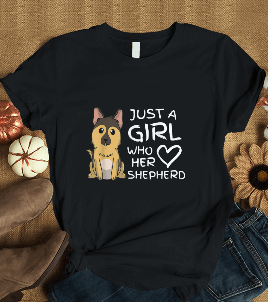 Just a Girl Who Loves Her Shepherd T-Shirt