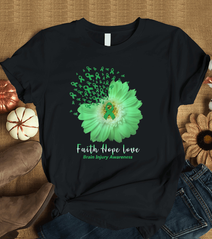 Faith Hope Love Brain Injury Awareness Daisy T-Shirt