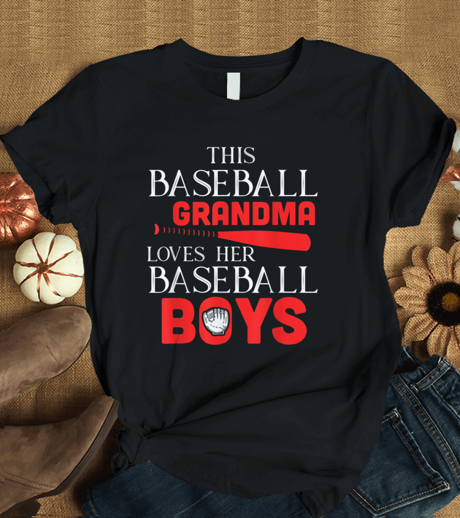 This Baseball Grandma Loves Her Baseball Boys T-Shirt