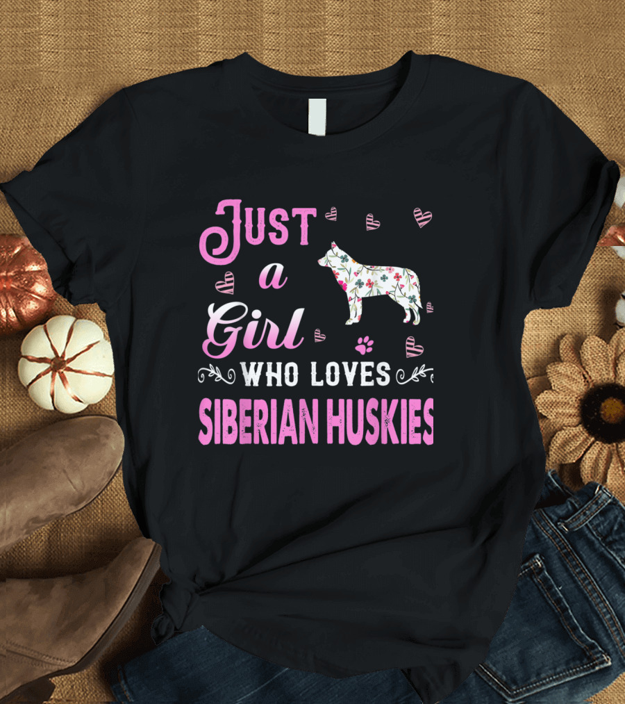 Just a Girl Who Loves Siberian Huskies Floral Heart Accents T-Shirt