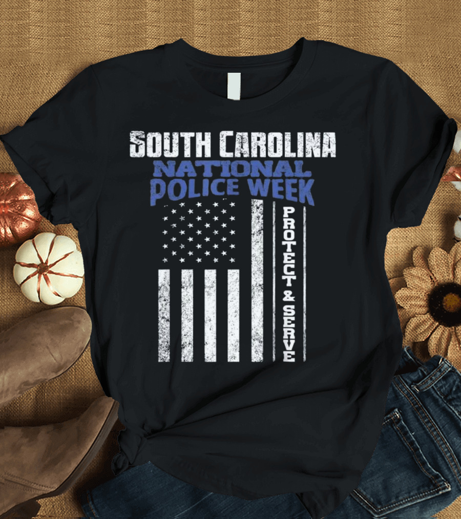 South Carolina National Police Week Protect and Serve Flag T-Shirt