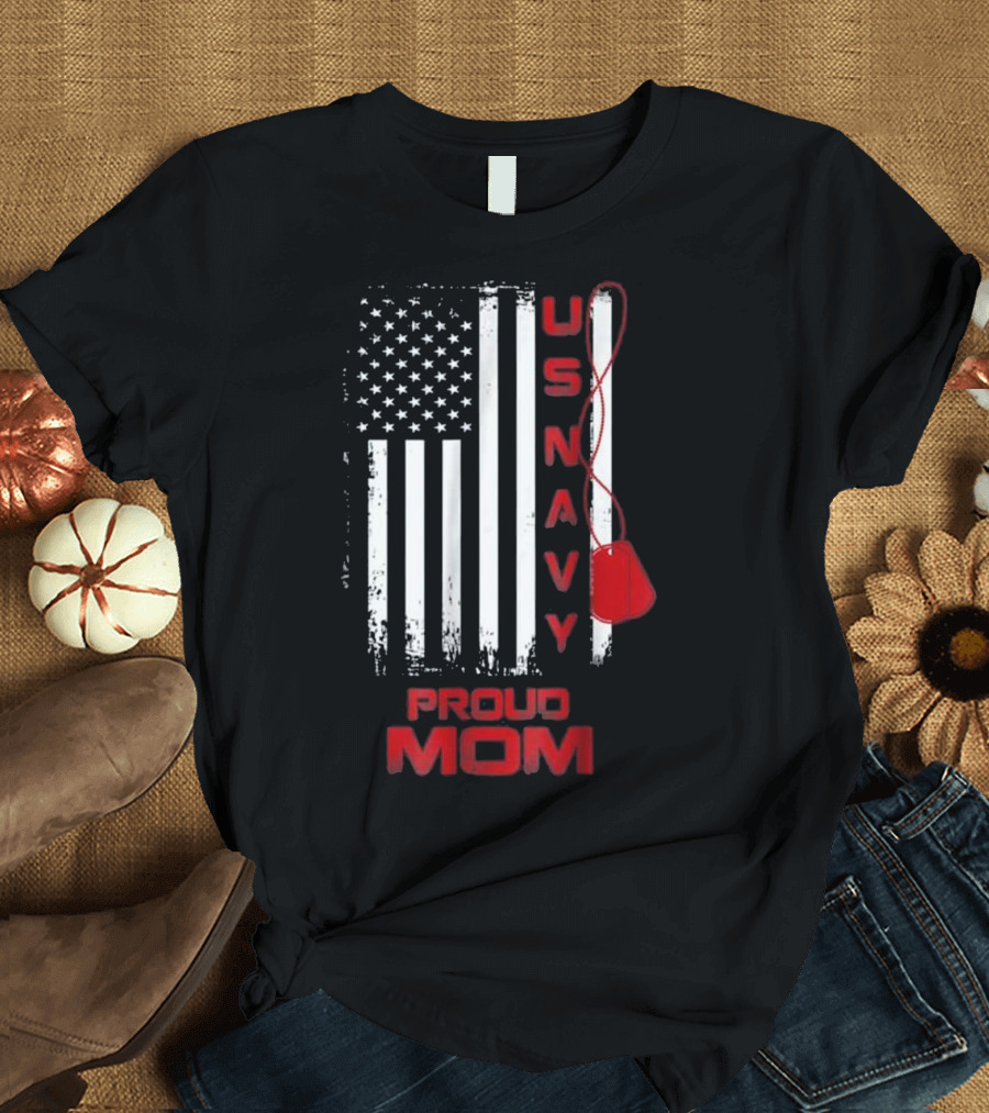 U.S. Navy Proud Mom Dog Tags Flag T-Shirt