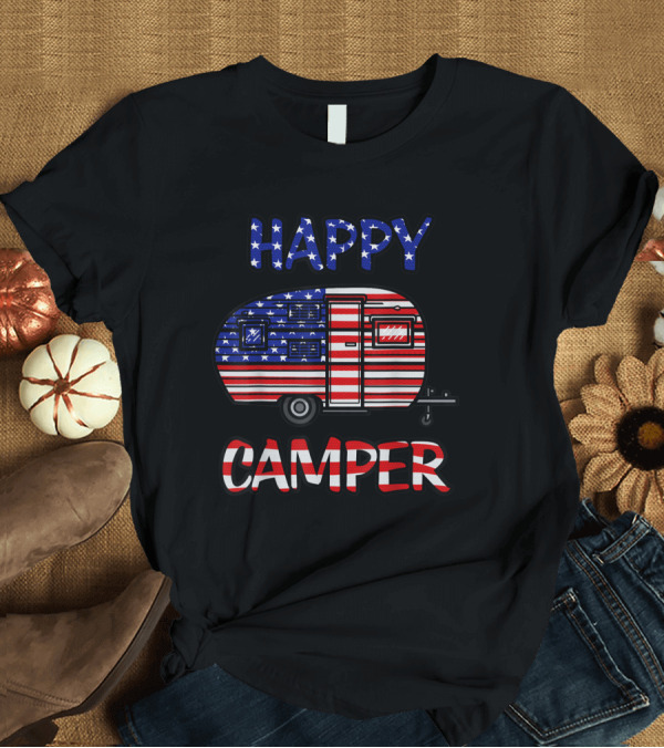 T-Shirt: Happy Camper Merica American Pride T-Shirt Happy Camper Merica American Pride T-Shirt