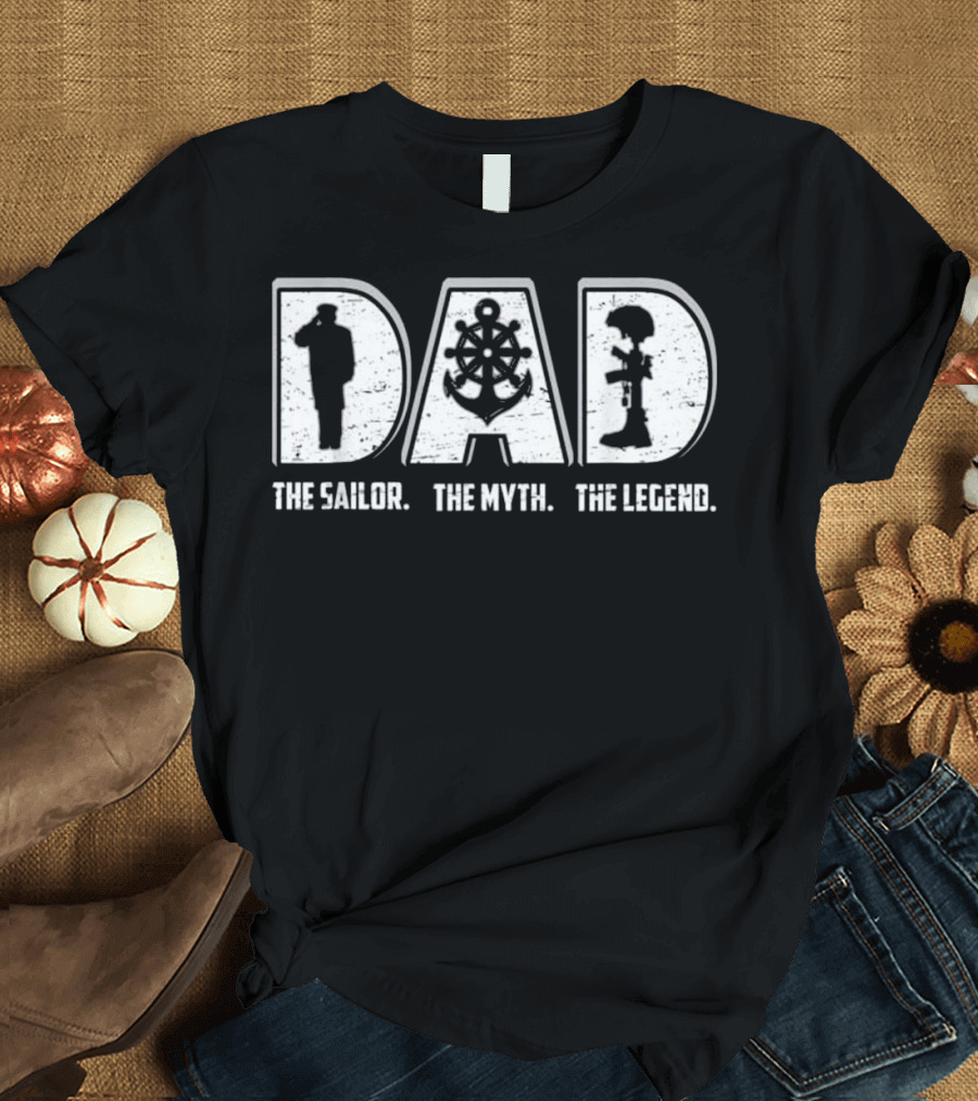 Veteran DAD The Sailor The Myth The Legend Navy Anchor Salute T-Shirt
