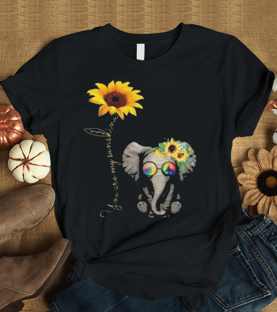 You Are My Sunshine Sunflower Elephant with Hippie Glasses T-Shirt