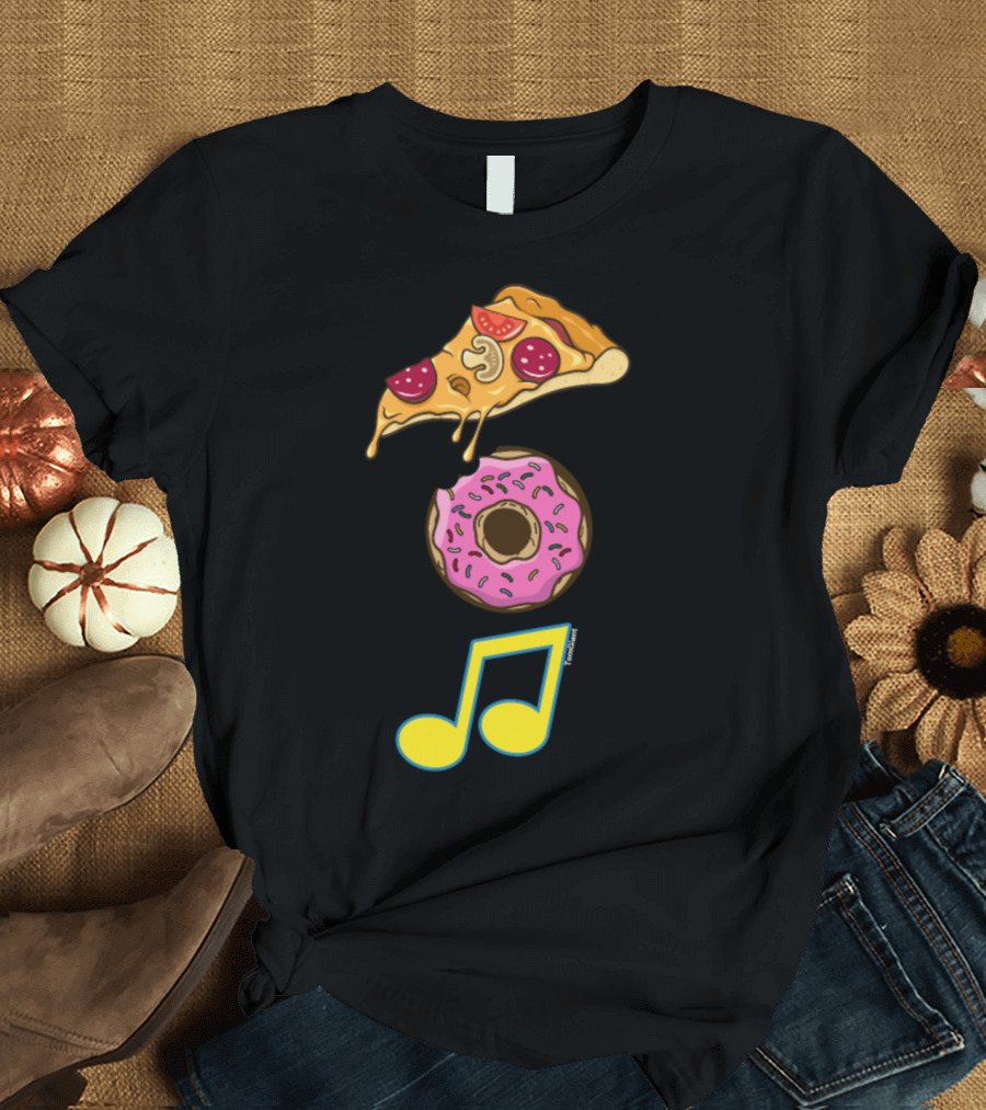 Pizza Donut Music Italian Cuisine Foodies Food T-Shirt