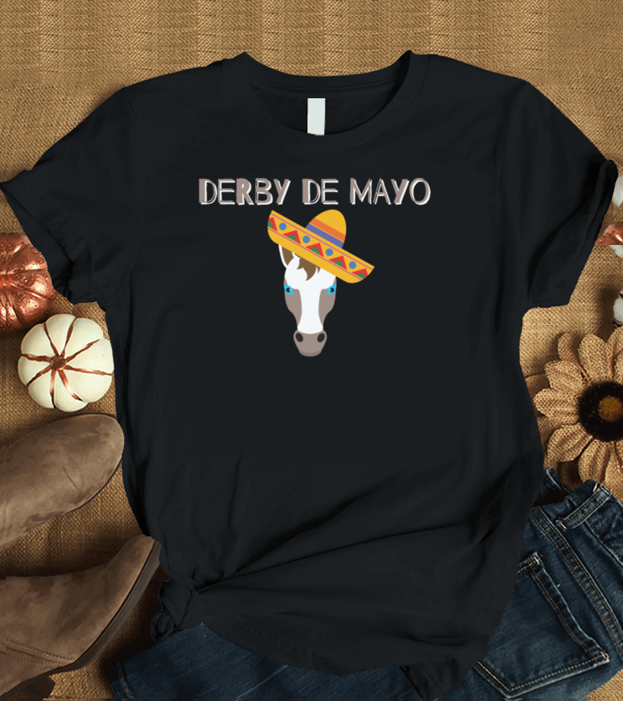 DERBY DE MAYO Horse with Sombrero T-Shirt