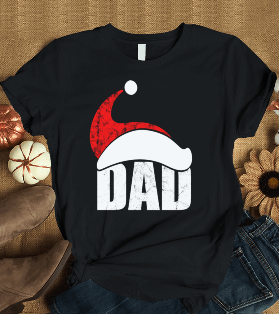 Dad Christmas Santa Hat Holiday Family T-Shirt