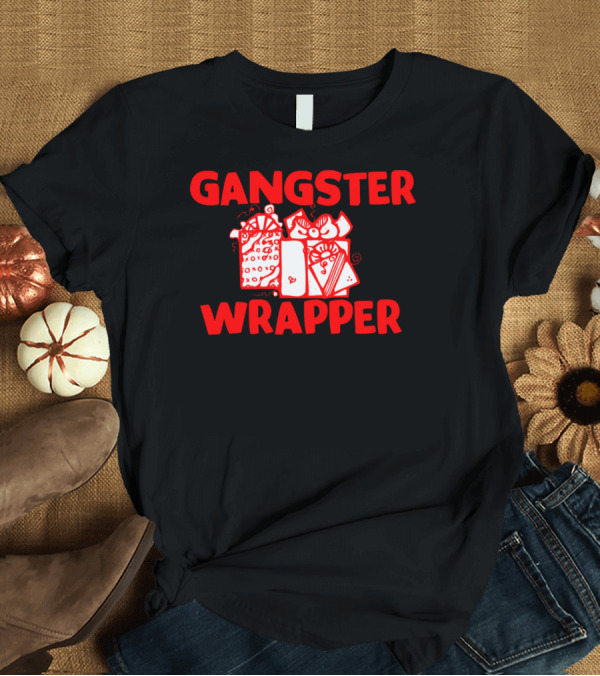 T-Shirt: Gangster Wrapper Christmas Humor Present Boxes T-Shirt Gangster Wrapper Christmas Humor Present Boxes T-Shirt