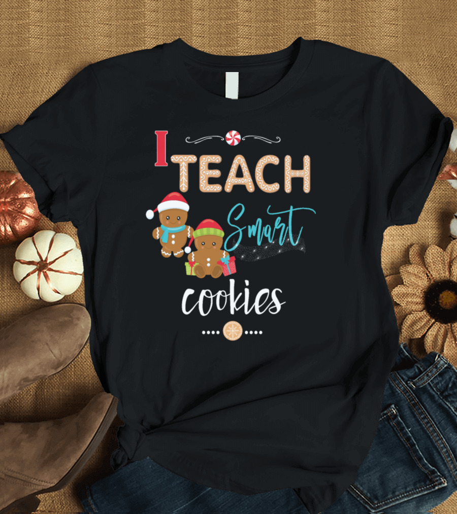 Christmas Teacher I Teach Smart Cookies Santa Gingerbread T-Shirt