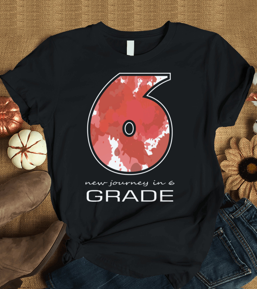New Journey in 6th Grade Back to School T-Shirt