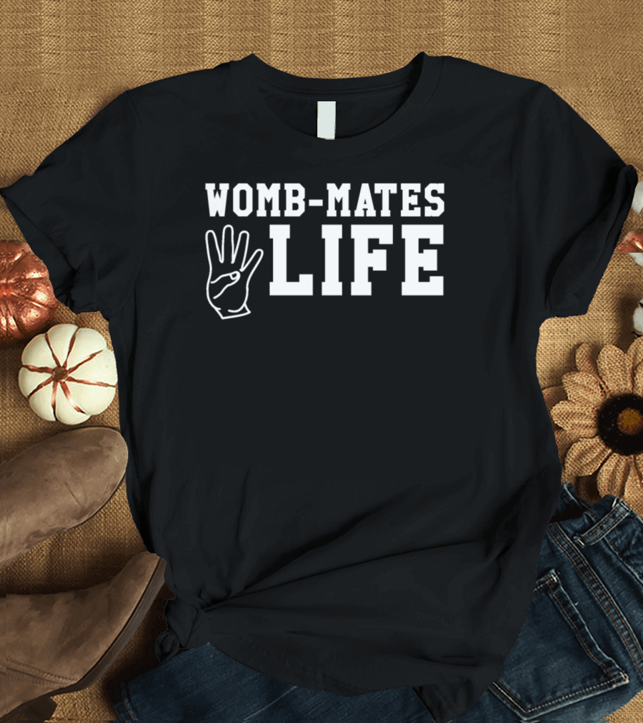 Womb-Mates Life Funny Twin Hand Gesture T-Shirt