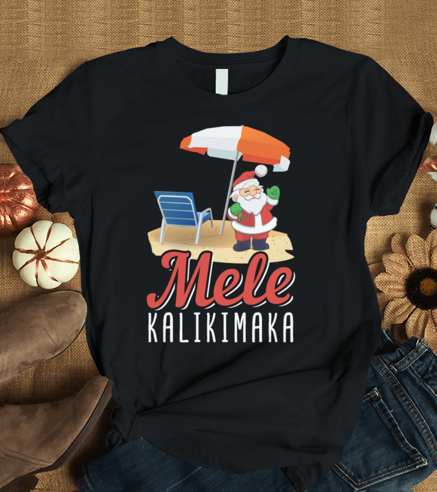 Mele Kalikimaka Santa Claus Relaxing Hawaii Beach Holiday Vibes T-Shirt