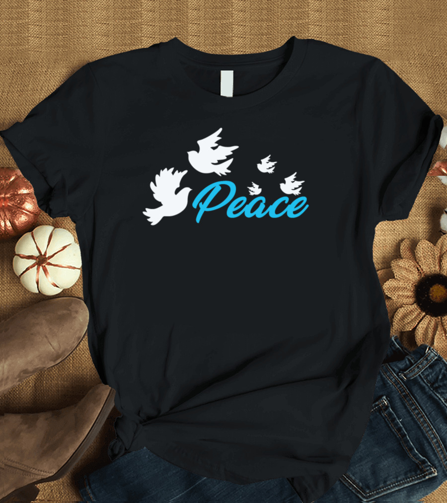 Peace Dove Doves Movement Maker T-Shirt