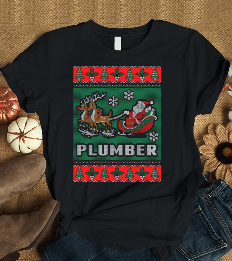 Plumber Christmas Santa Reindeer Sleigh Ugly T-Shirt