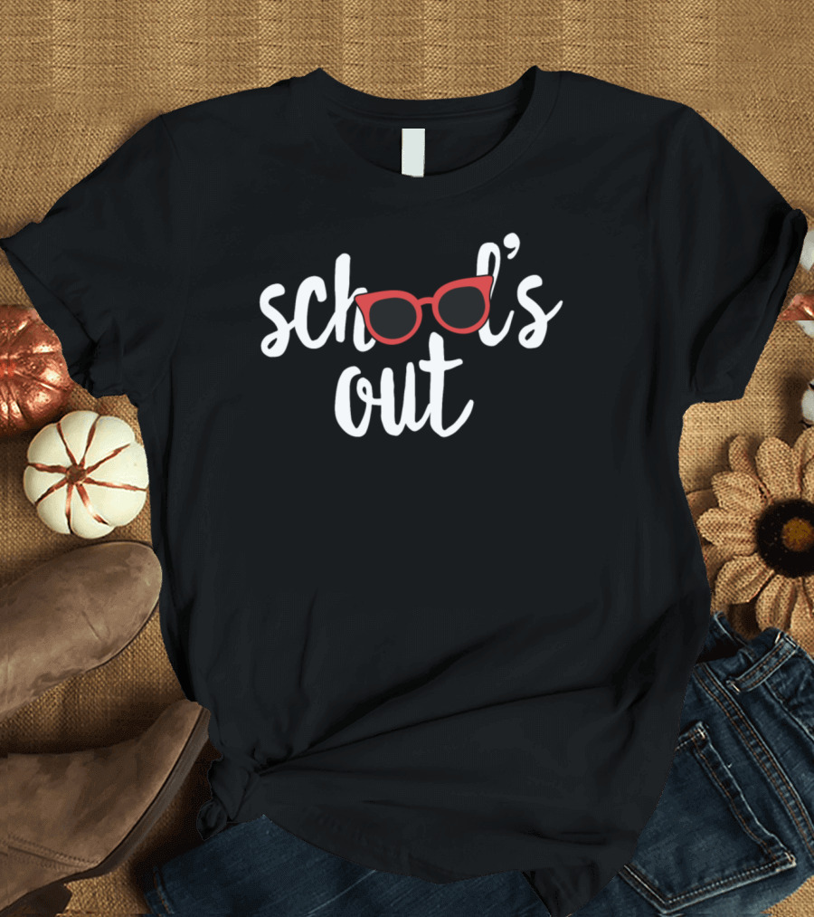 School's Out Funny Last Day with Sunglasses T-Shirt