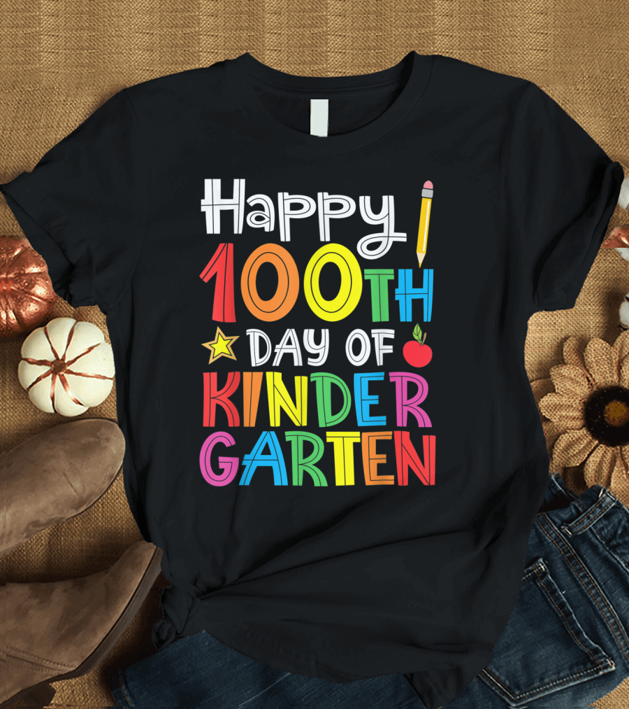 Happy 100th Day of Kindergarten with Colorful Pencil and Apple T-Shirt