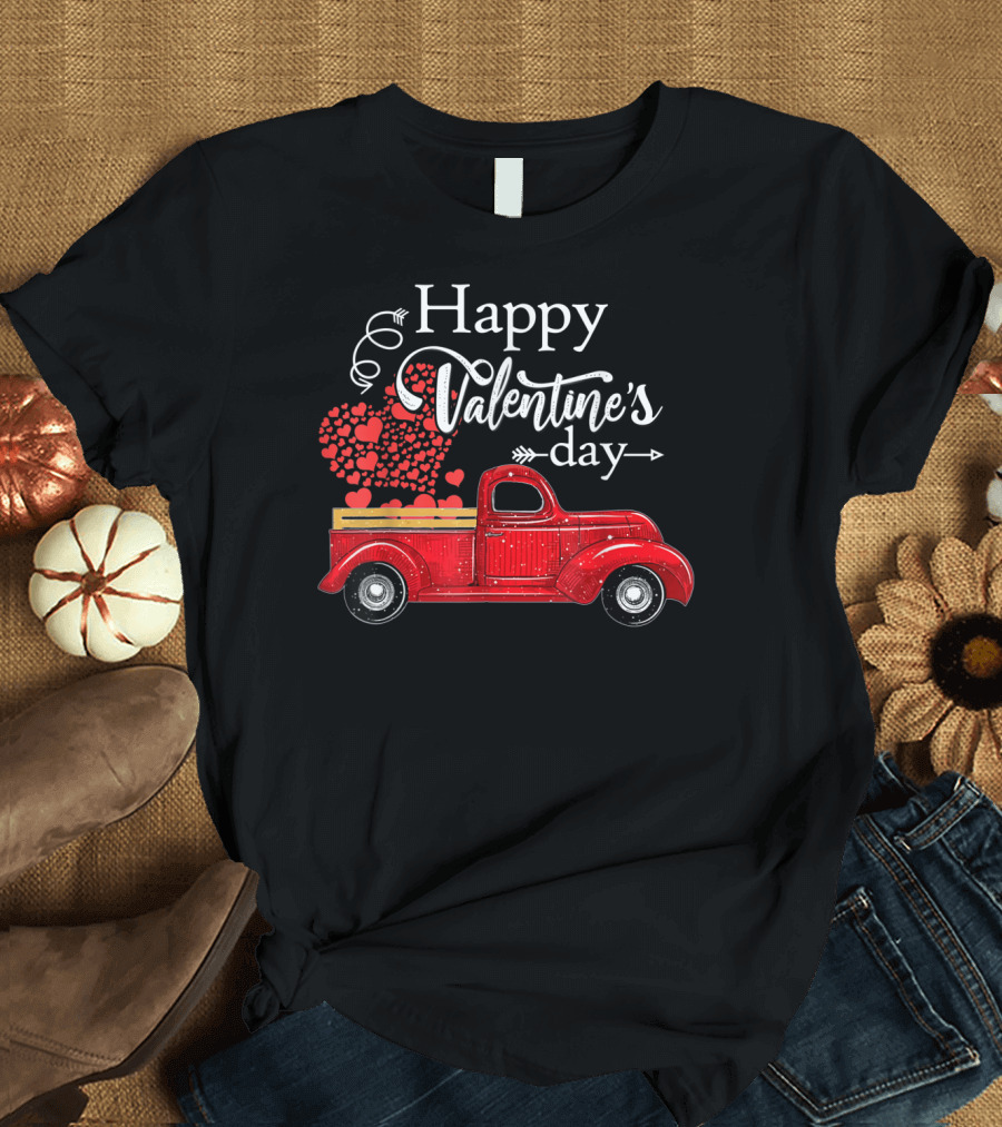 Happy Valentine's Day Red Truck Carrying Hearts of Love T-Shirt