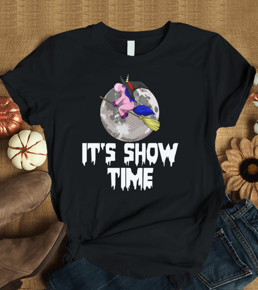 Unicorn Witch on Broomstick in Front of Full Moon It's Show Time T-Shirt