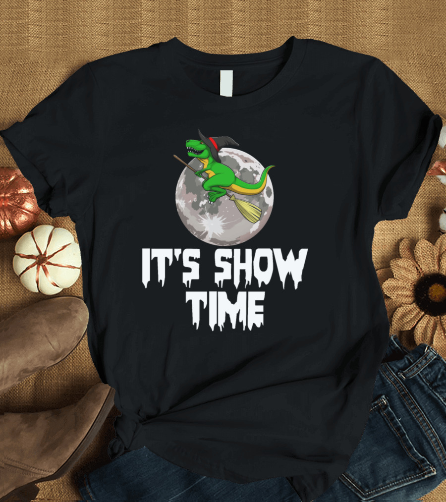 Witch Trex Moon It's Show Time Halloween Dinosaur Broomstick T-Shirt