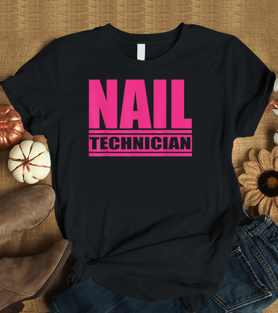 Nail Technician Pink T-Shirt